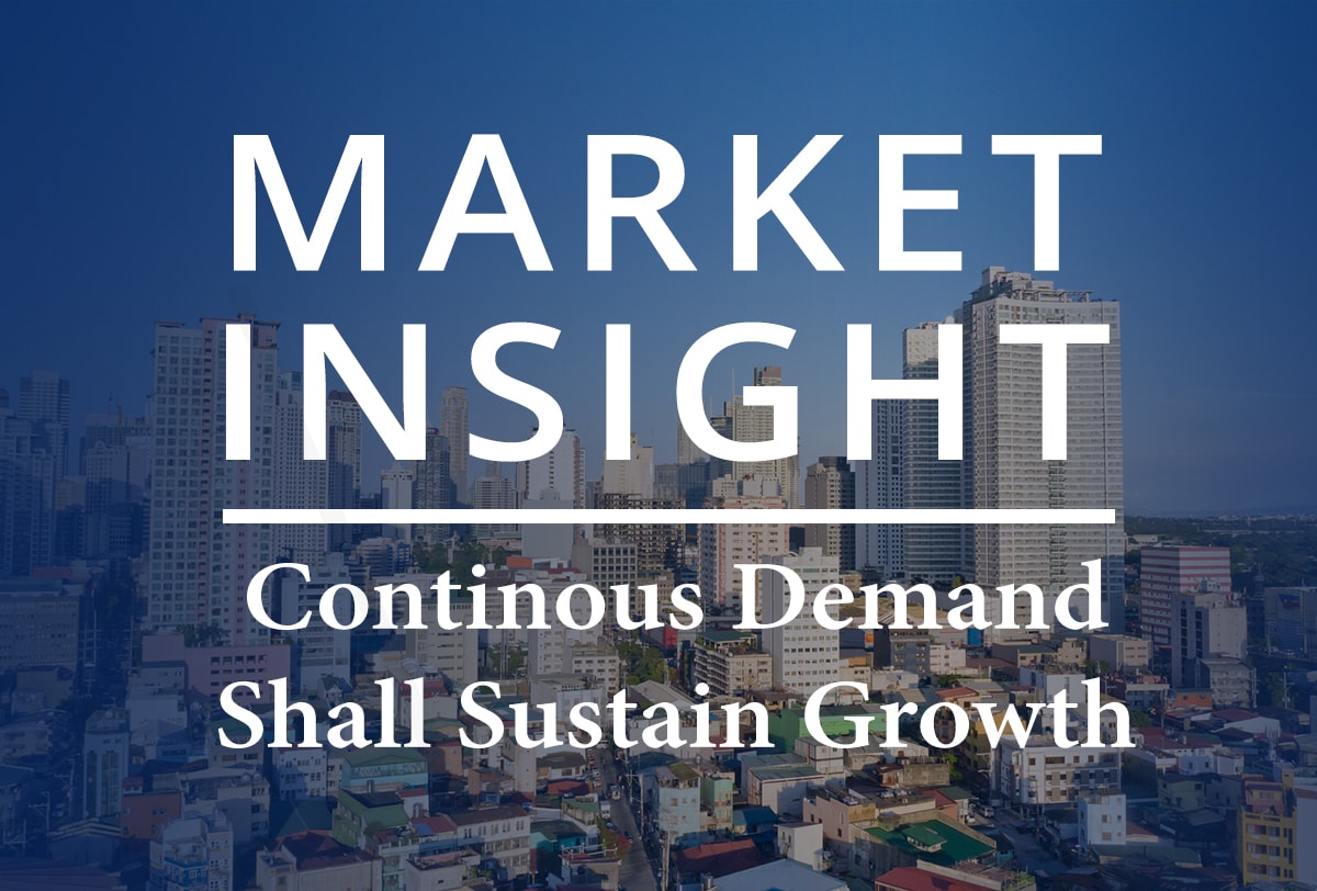 Continuous Demand Shall Sustain Growth – Market Insight Q2 2019